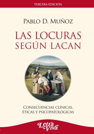 LAS LOCURAS SEGUN LACAN