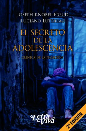 EL SECRETO DE LA ADOLESCENCIA