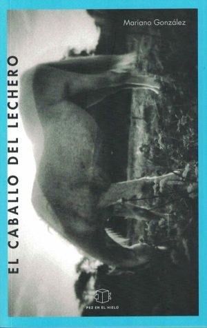 CABALLO DEL LECHERO, EL