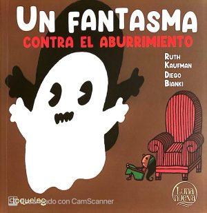 UN FANTASMA CONTRA EL ABURRIMIENTO