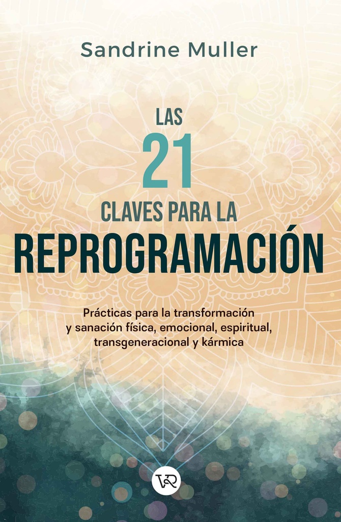 21 CLAVES PARA LA REPROGRAMACION, LAS