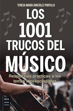1001 TRUCOS DEL MUSICO, LOS