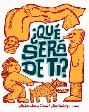 ¿ QUE SERA DE TI ?