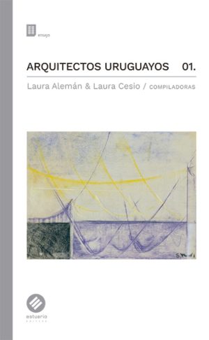 ARQUITECTOS URUGUAYOS 01