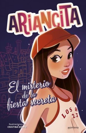 ARIANCITA - EL MISTERIO DE LA FIESTA SECRETA