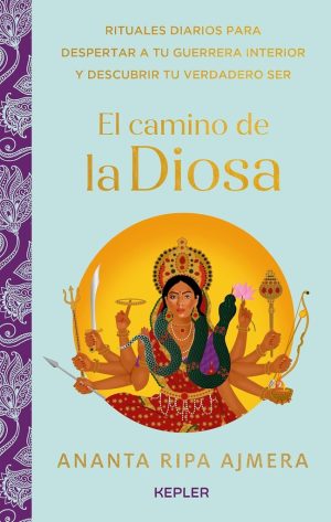CAMINO DE LA DIOSA, LA