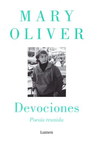 DEVOCIONES - POESIA REUNIDA