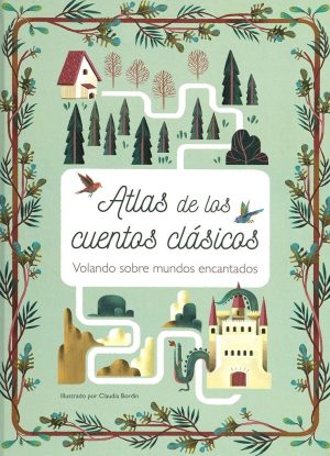 ATLAS DE LOS CUENTOS CLASICOS