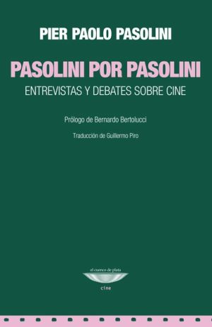 PASOLINI POR PASOLINI