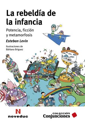 REBELDÍA DE LA INFANCIA, LA