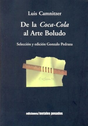 DE LA COCA-COLA AL ARTE BOLUDO