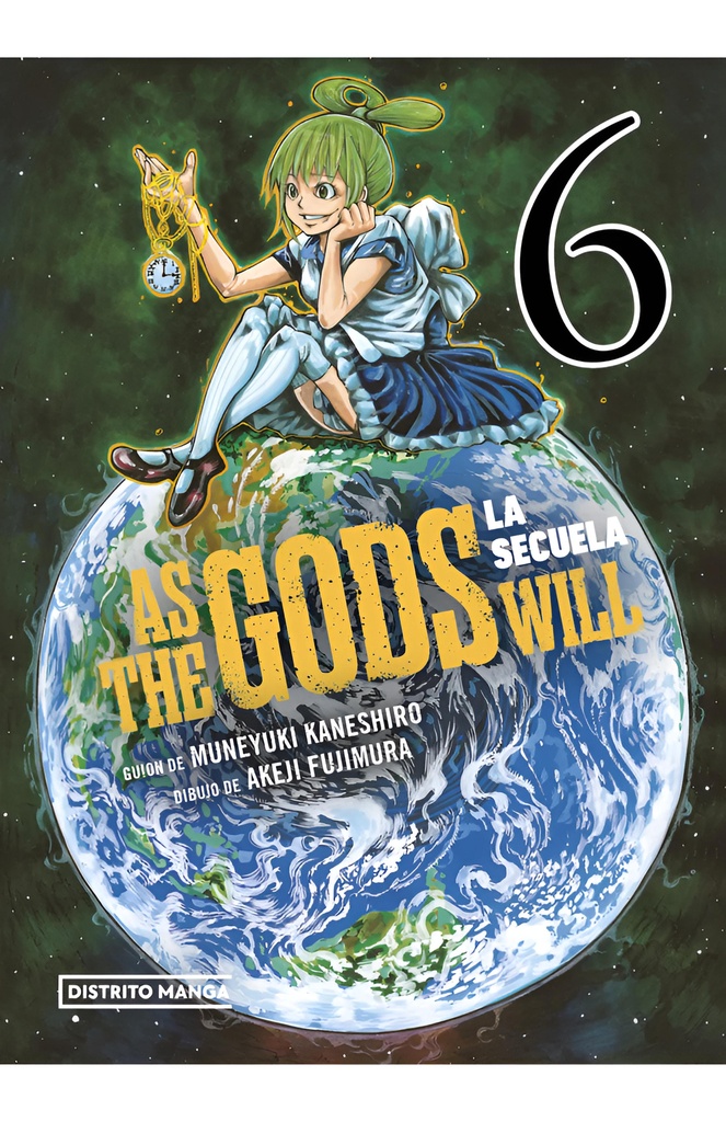 AS THE GODS WILL - LA SECUELA 6