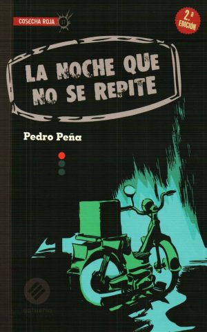 NOCHE QUE NO SE REPITE, LA