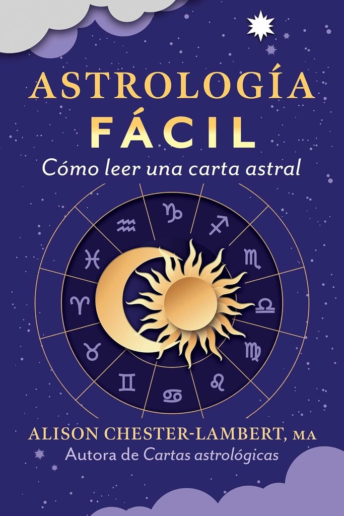 ASTROLOGIA FACIL COMO LEER UNA CARTA ASTRAL