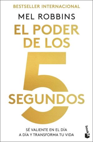 PODER DE LOS 5 SEGUNDOS, EL