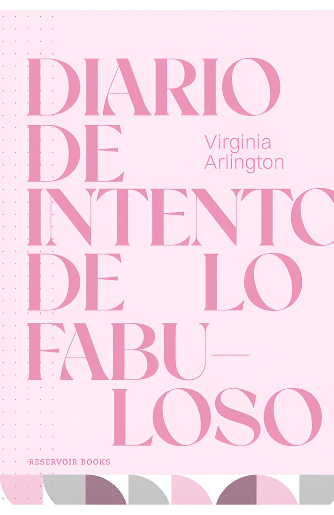 DIARIO DE INTENTO DE LO FABULOSO