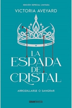 LA ESPADA DE CRISTAL