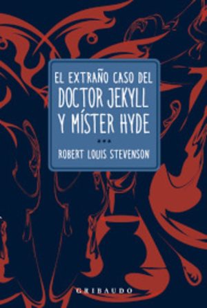 EXTRAÑO CASO DE DR JEKYLL Y MISTER HYDE