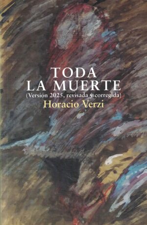 TODA LA MUERTE. VERSION 2025