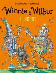 WINNIE Y WILBUR EL ROBOT