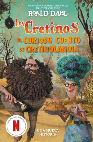 CRETINOS, LOS