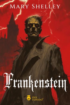 FRANKESTEIN - CON ILUSTRACIONES