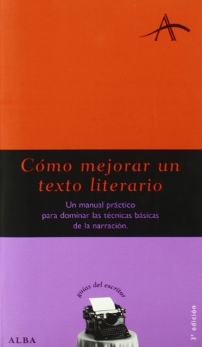 COMO MEJORAR UN TEXTO LITERARIO