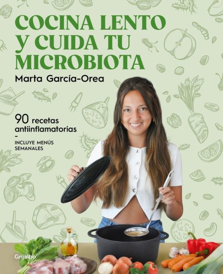 COCINA LENTO Y CUIDA TU MICROBIOTA