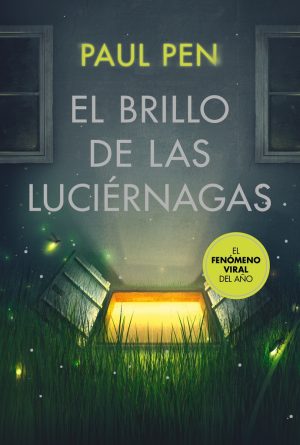BRILLO DE LAS LUCIERNAGAS, EL