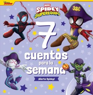 SPIDEY - 7 CUENTOS PARA LA SEMANA