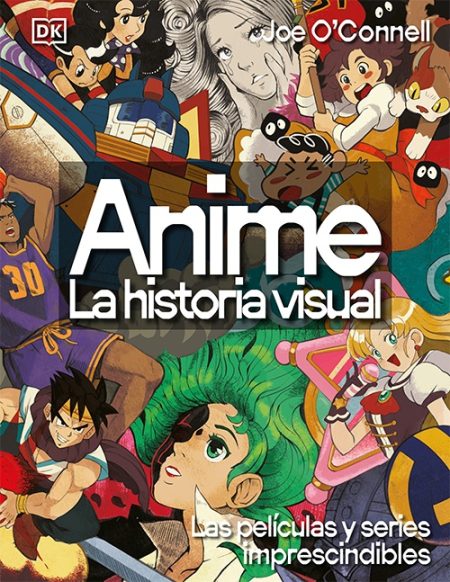 ANIME - HISTORIA VISUAL, LA