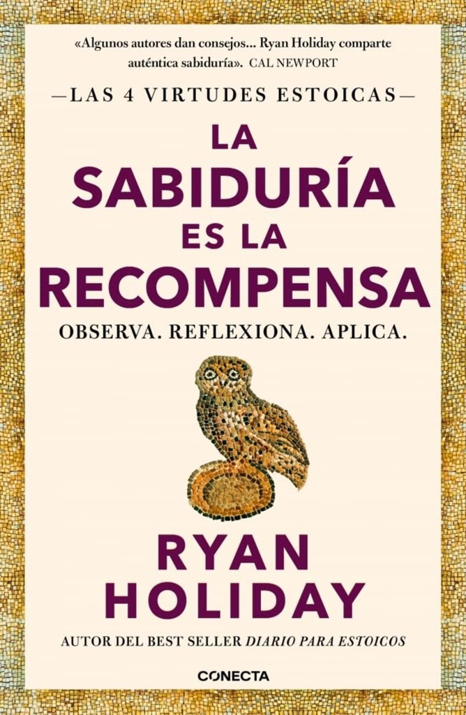 SABIDURIA ES LA RECOMPENSA, LA