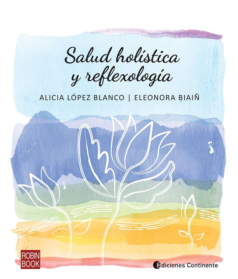 SALUD HOLISTICA Y REFLEXOLOGIA