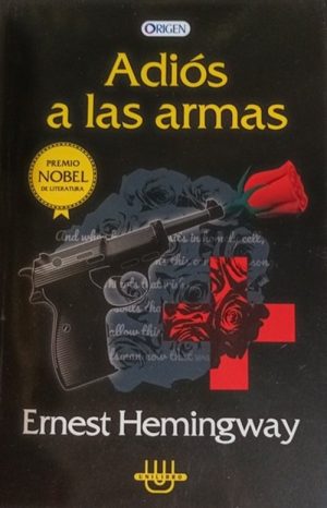 ADIÓS A LAS ARMAS