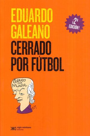 CERRADO POR FUTBOL