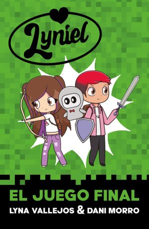 LYNIEL - JUEGO FINAL, EL