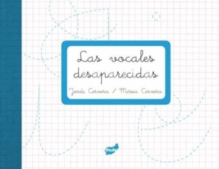 LAS VOCALES DESAPARECIDAS