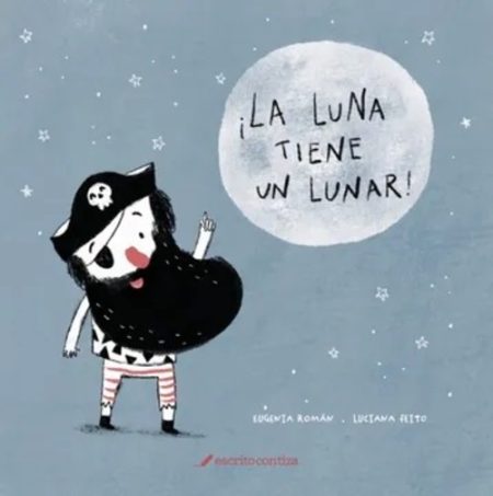LUNA TIENE UN LUNAR, LA