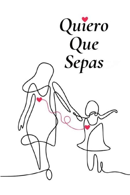 QUIERO QUE SEPAS