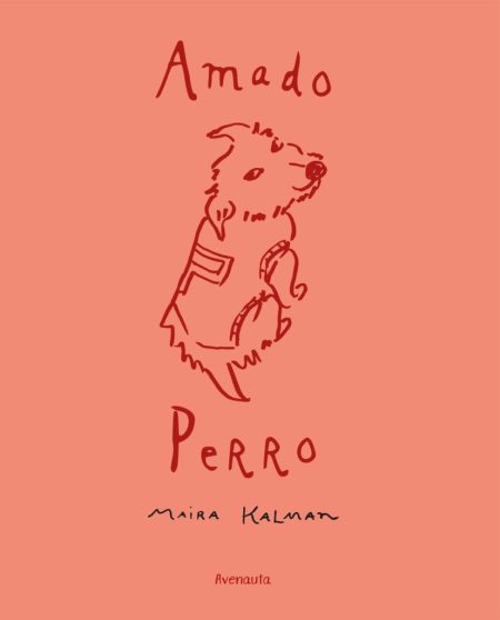 AMADO PERRO (Nuevo)