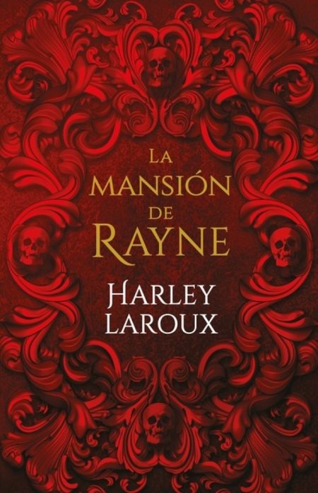 MANSION DE RAYNE, LA