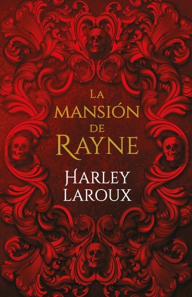 MANSION DE RAYNE, LA