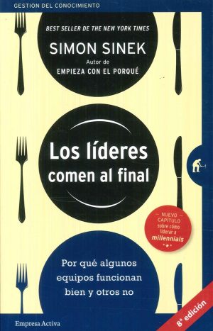 LIDERES COMEN AL FINAL, LOS