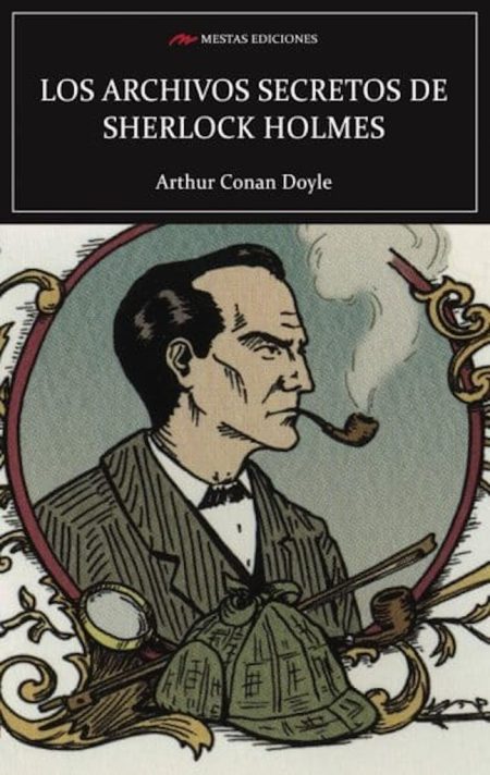ARCHIVOS SECRETOS DE SHERLOCK HOLMES, LOS